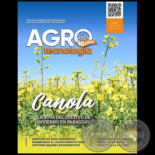 AGROTECNOLOGÍA – REVISTA DIGITAL - AGOSTO - AÑO 10 - NÚMERO 135 - AÑO 2022 - PARAGUAY